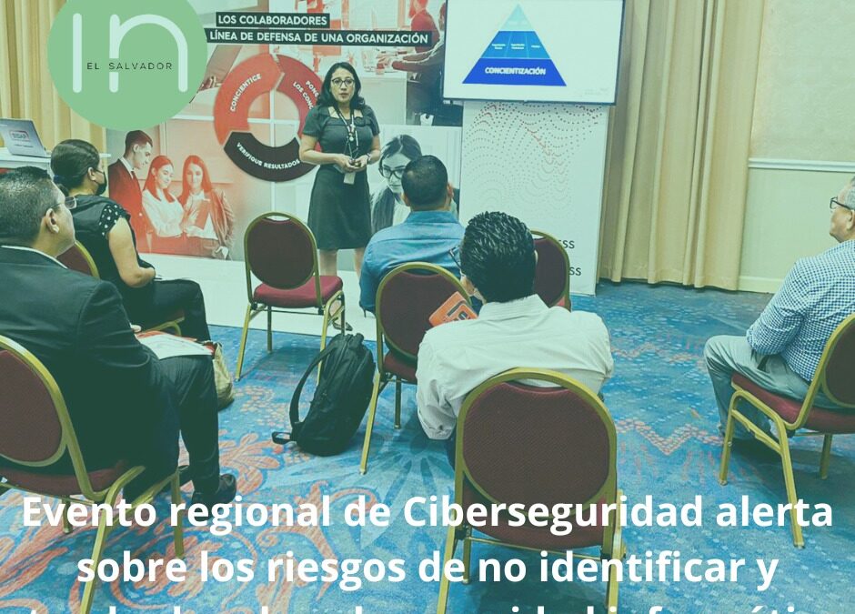 Evento regional  de ciberseguridad alerta sobre los riegos de no identificar y atender brechas de seguridad informática